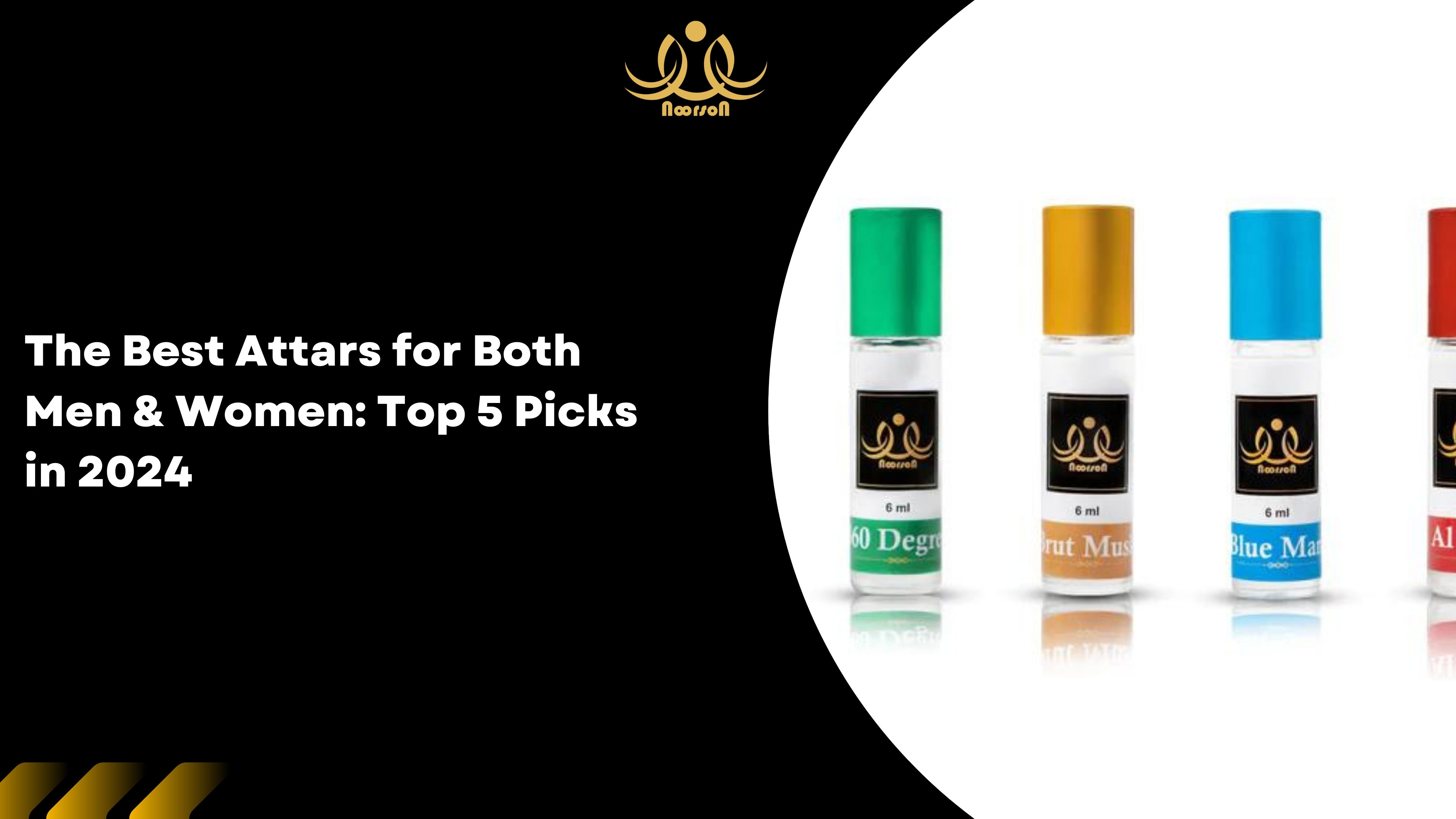 The Best Attars for Both Men & Women: Top 5 Picks in 2024